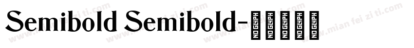 Semibold Semibold字体转换